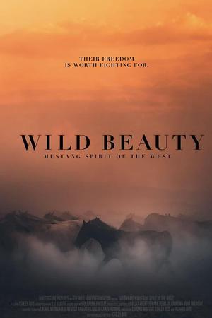 《Wild Beauty: Mustang Spirit of the West》迅雷磁力下载