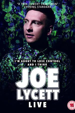 《Joe Lycett: I'm About to Lose Control And I Think Joe Lycett – Live》迅雷磁力下载