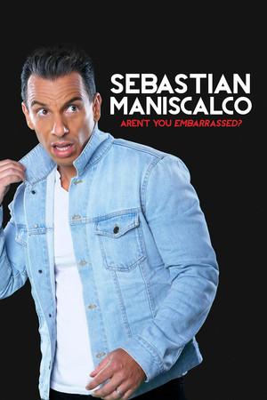 《Sebastian Maniscalco: Aren't You Embarrassed?》迅雷磁力下载