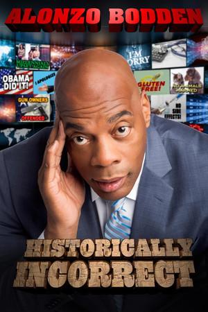 《Alonzo Bodden: Historically Incorrect》迅雷磁力下载