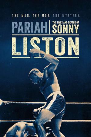 《Pariah: The Lives and Deaths of Sonny Liston》迅雷磁力下载