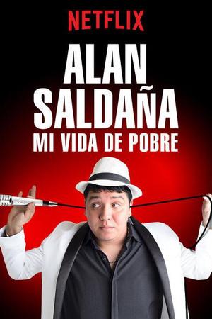 《Alan Saldaña: Mi vida de pobre》封面图