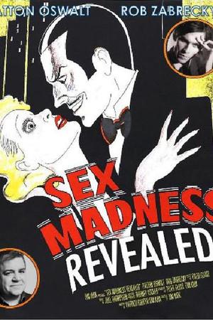 《Sex Madness Revealed》迅雷磁力下载