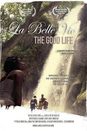 《La Belle Vie: The Good Life》迅雷磁力下载