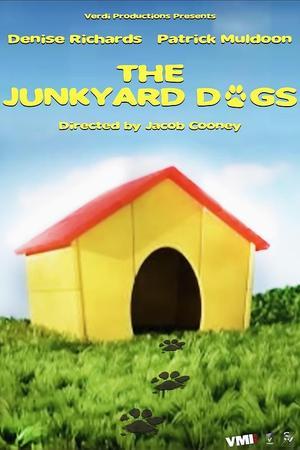 《Junkyard Dogs》迅雷磁力下载