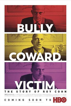 《Bully. Coward. Victim. The Story of Roy Cohn》迅雷磁力下载