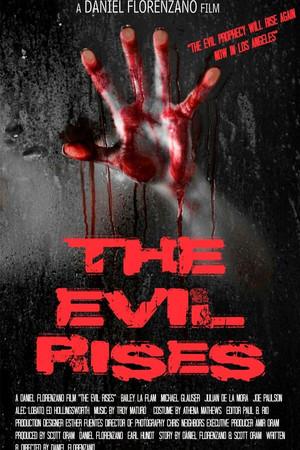 《The Evil Rises》迅雷磁力下载