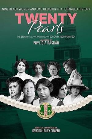 《Twenty Pearls: The Story of Alpha Kappa Alpha Sorority》迅雷磁力下载