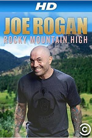 《Joe Rogan: Rocky Mountain High》迅雷磁力下载