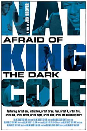 《Nat King Cole: Afraid of the Dark》迅雷磁力下载