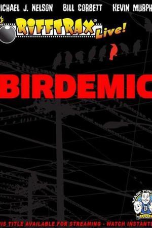 《RiffTrax Live: Birdemic - Shock and Terror》迅雷磁力下载