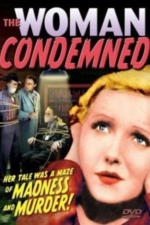 《The Woman Condemned》迅雷磁力下载