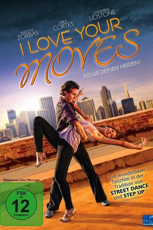 《I Love Your Moves》迅雷磁力下载