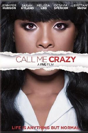 《Call Me Crazy: A Five Film》迅雷磁力下载