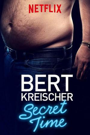 《Bert Kreischer: Secret Time》封面图