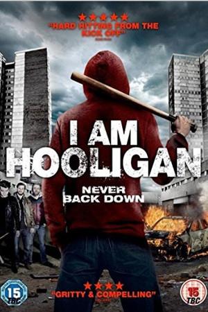 《I Am Hooligan》迅雷磁力下载