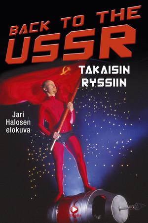 《Back to the USSR - takaisin Ryssiin》封面图