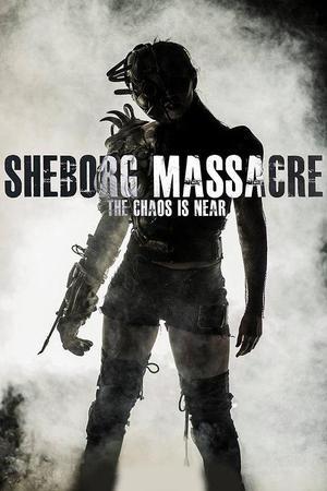 《Sheborg Massacre》封面图