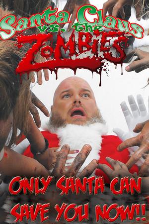 《Santa Claus Versus the Zombies》迅雷磁力下载