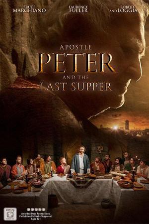 《Apostle Peter and the Last Supper》迅雷磁力下载