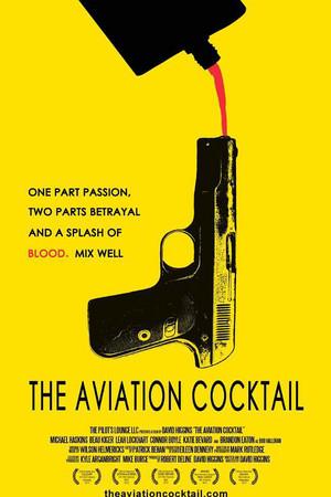 《The Aviation Cocktail》迅雷磁力下载