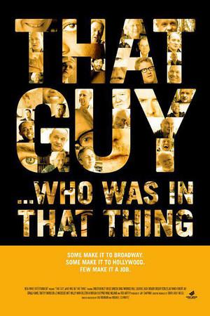 《That Guy… Who Was in That Thing》迅雷磁力下载