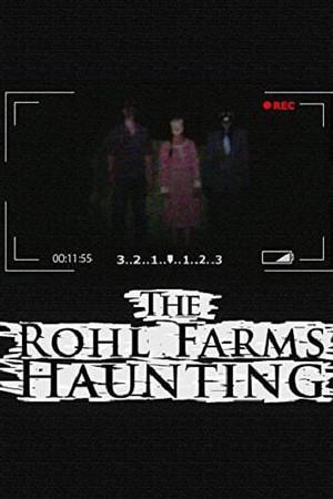 《The Rohl Farms Haunting》封面图