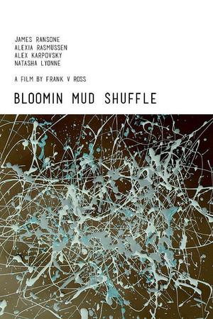 《Bloomin Mud Shuffle》封面图