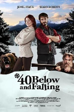 《40 Below and Falling》迅雷磁力下载