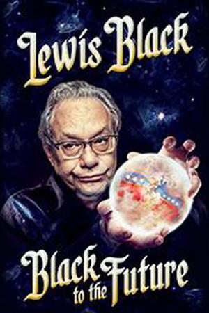 《Lewis Black: Black to the Future》迅雷磁力下载