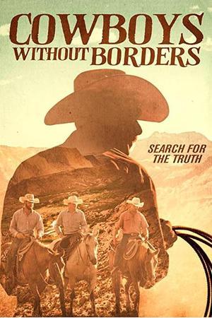 《Cowboys Without Borders》迅雷磁力下载