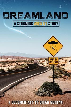 《Dreamland: A Storming Area 51 Story》迅雷磁力下载