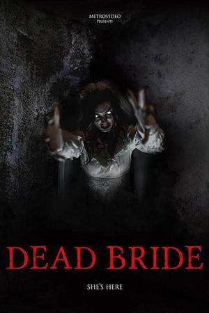 《Dead Bride》迅雷磁力下载