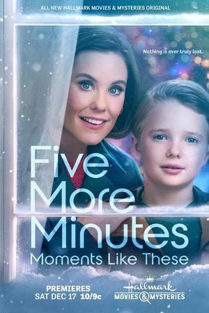 《Five More Minutes: Moments Like These》封面图