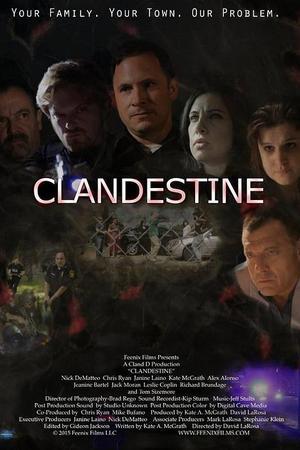 《Clandestine》迅雷磁力下载