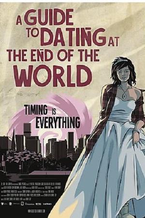 《A Guide to Dating at the End of the World》迅雷磁力下载