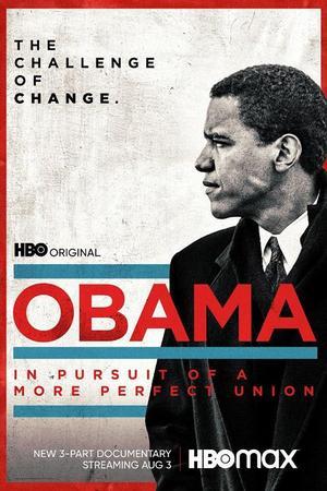 《Obama: In Pursuit of a More Perfect Union》迅雷磁力下载