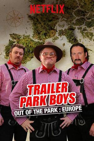 《Trailer Park Boys: Out of the Park Season 1》迅雷磁力下载