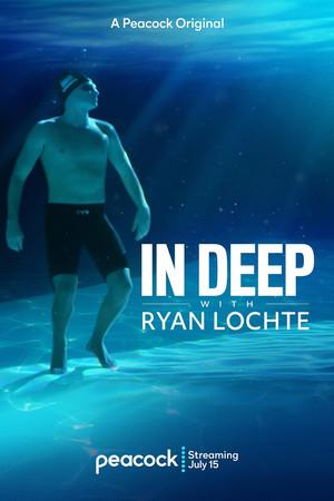 《In Deep with Ryan Lochte》迅雷磁力下载