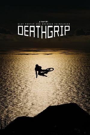 《Deathgrip》迅雷磁力下载