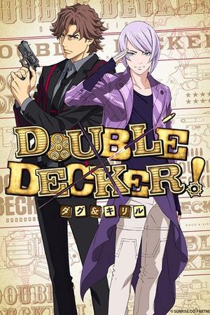 《DOUBLE DECKER! 道格&西里尔》迅雷磁力下载