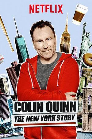 《Colin Quinn: The New York Story》迅雷磁力下载