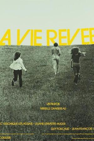 《La vie rêvée》迅雷磁力下载