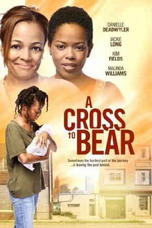 《A Cross to Bear》迅雷磁力下载