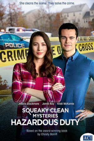 《Squeaky Clean Mysteries: Hazardous Duty》迅雷磁力下载