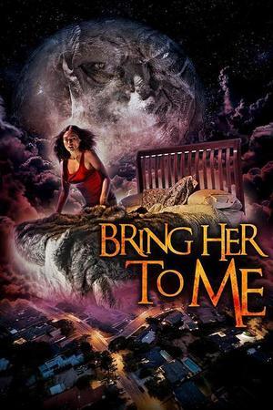 《Bring Her to Me》迅雷磁力下载