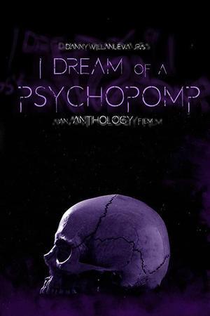 《I Dream of a Psychopomp》封面图