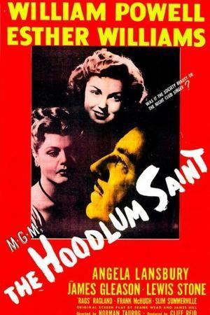 《The Hoodlum Saint》迅雷磁力下载