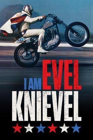 《I Am Evel Knievel》迅雷磁力下载