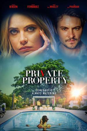 《Private Property》迅雷磁力下载